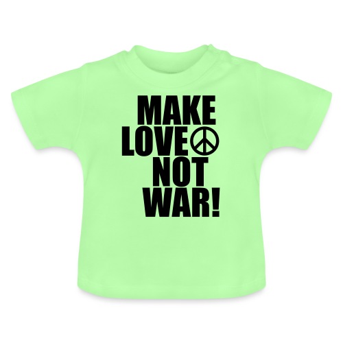 Make love not war - Ekologisk T-shirt med rund hals baby