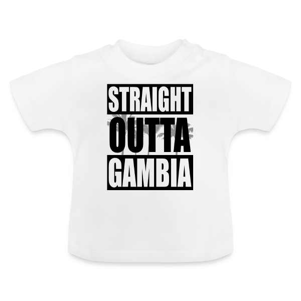 Straight Outta Gambia - Baby T-Shirt