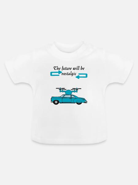 Der Futur wird nostalgisch sein - Baby Bio-T-Shirt mit Rundhals - Weiß