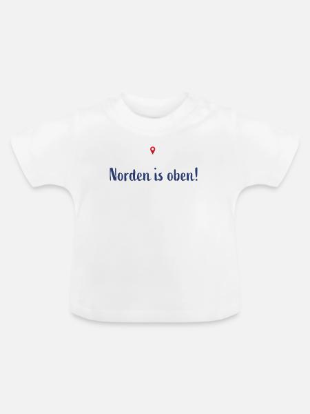Norden is oben - Baby Bio-T-Shirt mit Rundhals - Weiß