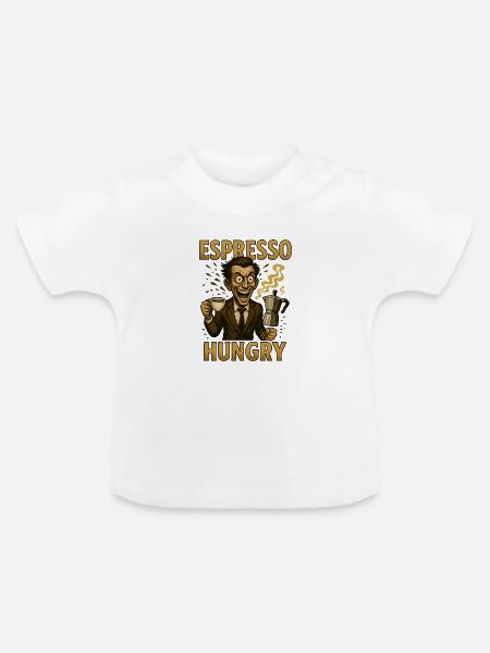 Espresso Hunger - Baby Bio-T-Shirt mit Rundhals - Weiß