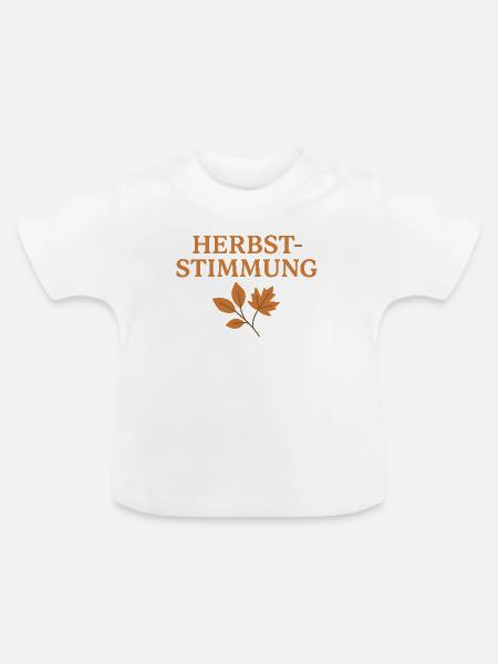 Herbststimmung Naturdesign - Baby Bio-T-Shirt mit Rundhals - Weiß