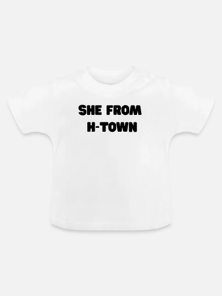 She From H- Town Slogan - Baby Bio-T-Shirt mit Rundhals - Weiß