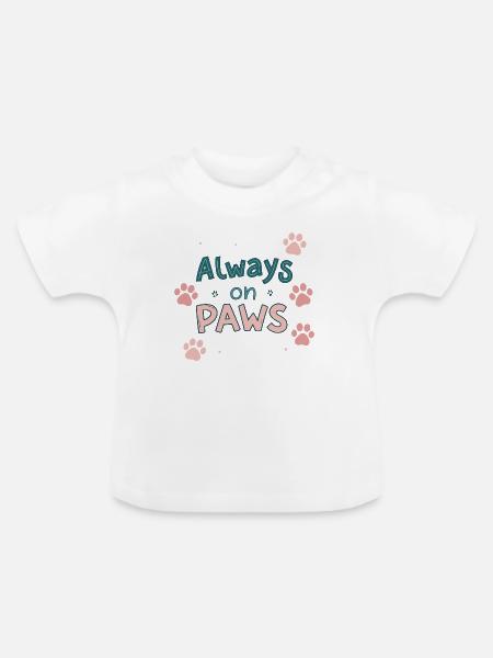 Immer auf den Beinen - Baby Bio-T-Shirt mit Rundhals - Weiß