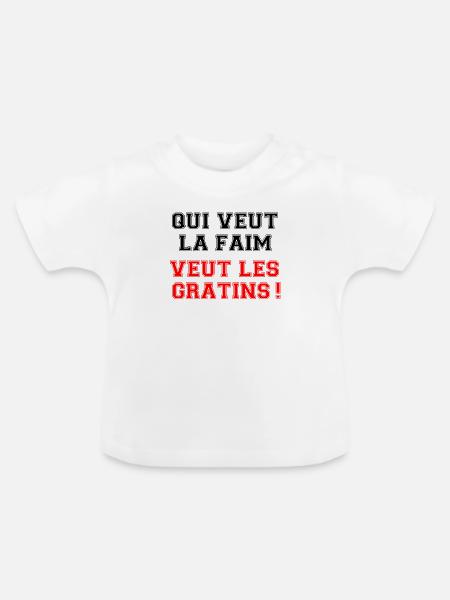 Wer Hunger will, will das Gratin. - Baby Bio-T-Shirt mit Rundhals - Weiß