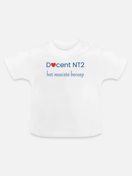NT2-Lehrer: der beste Beruf - Baby Bio-T-Shirt mit Rundhals - Weiß