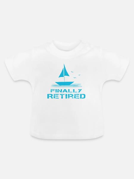 Endlich Ruhestand Segelboot Rente Pension - Baby Bio-T-Shirt mit Rundhals - Weiß
