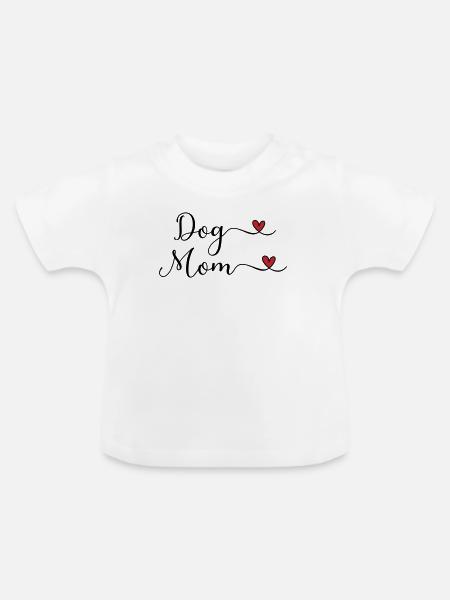 Hunde Mama - Baby Bio-T-Shirt mit Rundhals - Weiß