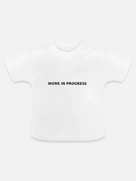 Work in Progress - Baby Bio-T-Shirt mit Rundhals - Weiß
