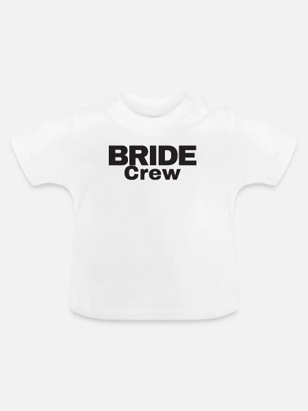 Bride Crew - Baby Bio-T-Shirt mit Rundhals - Weiß