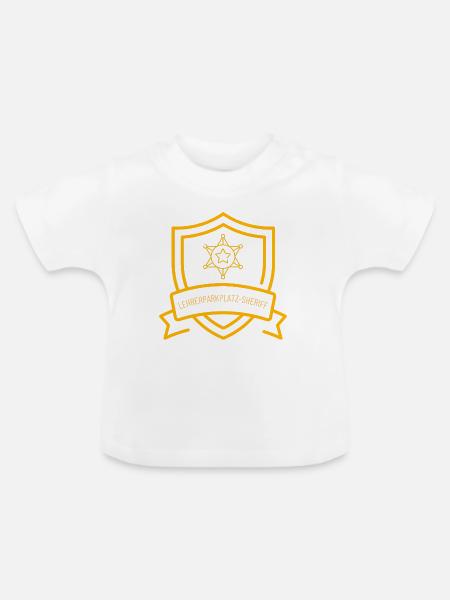 Lehrerparkplatz-Sheriff – Lustiges Lehrer-Design m - Baby Bio-T-Shirt mit Rundhals - Weiß