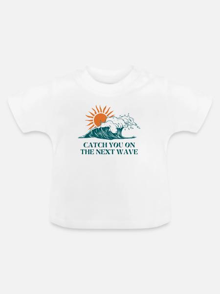 Next Wave Solar Surf Slogan - Baby Bio-T-Shirt mit Rundhals - Weiß