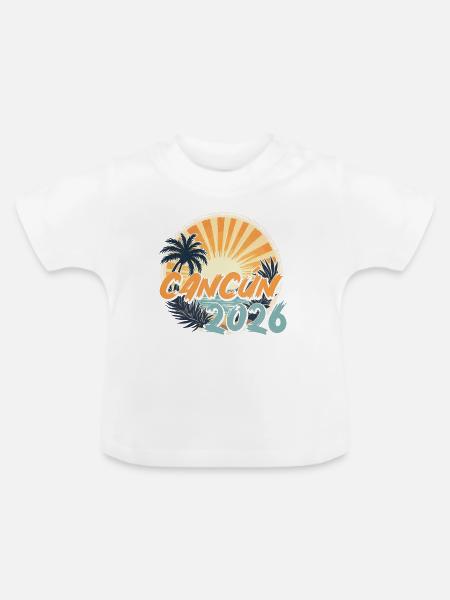 Cancun 2026 - Baby Bio-T-Shirt mit Rundhals - Weiß