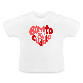 Né pour câliner - Geboren zum Kuscheln Herz - T-shirt bio col rond Bébé - blanc - Devant