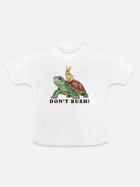 Lass dir Zeit! - Baby Bio-T-Shirt mit Rundhals - Weiß