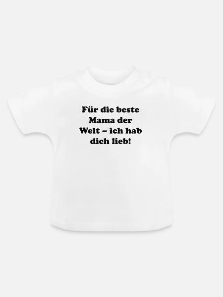 Beste Mama der Welt Liebesbotschaft - Baby Bio-T-Shirt mit Rundhals - Weiß