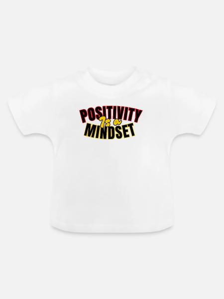 Positivität: Einstellung - Baby Bio-T-Shirt mit Rundhals - Weiß