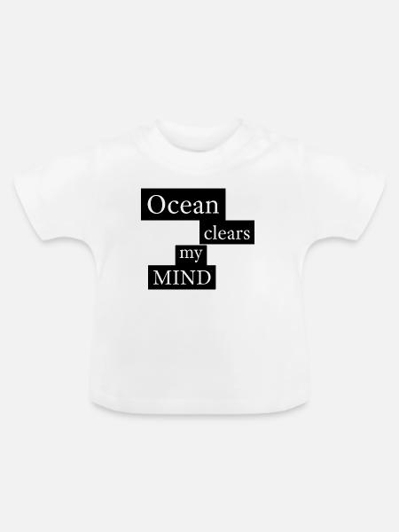 Ocean clears my mind - Baby Bio-T-Shirt mit Rundhals - Weiß
