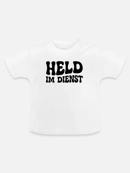 Held im Dienst - Baby Bio-T-Shirt mit Rundhals - Weiß