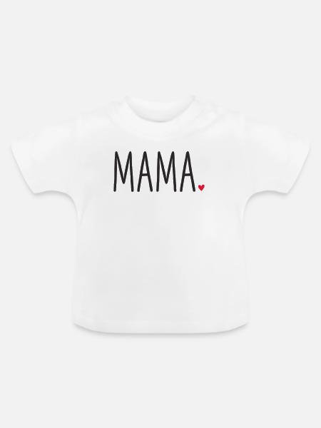 Mama ❤️ – Liebevolles Textdesign - Baby Bio-T-Shirt mit Rundhals - Weiß