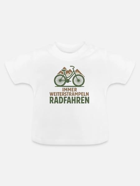 Immer Weiterstrampeln Radfahren - Baby Bio-T-Shirt mit Rundhals - Weiß