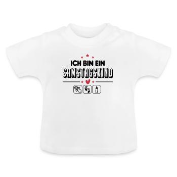 Samstagskind Geboren am Samstag Baby Säugling - Baby Bio-T-Shirt mit Rundhals - Weiß - Vorne