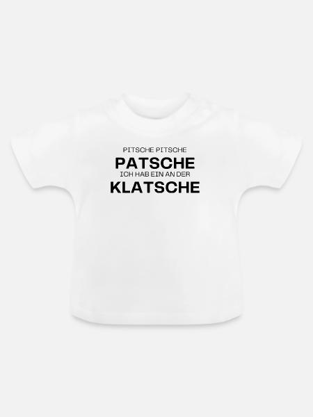 Pitsche Patsche Klatsche - Baby Bio-T-Shirt mit Rundhals - Weiß