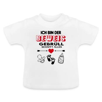 Beweis Brüllen Schreien Gebrüll Babysprüche - Baby Bio-T-Shirt mit Rundhals - Weiß - Vorne
