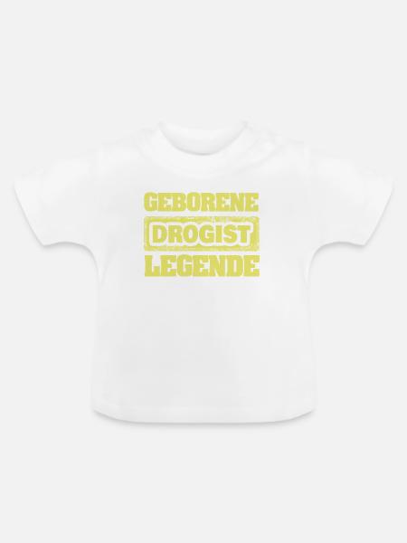 Drogist als Legende - Baby Bio-T-Shirt mit Rundhals - Weiß