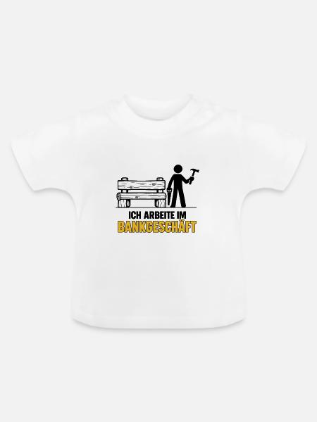 Im Bankgeschäft tätig - Baby Bio-T-Shirt mit Rundhals - Weiß