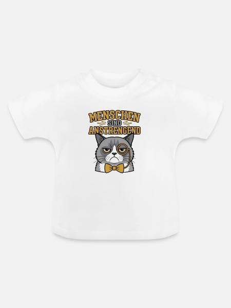 Menschen sind anstrengend grummelige Katze - Baby Bio-T-Shirt mit Rundhals - Weiß