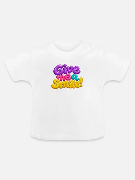 Schenk mir ein Lächeln! - Baby Bio-T-Shirt mit Rundhals - Weiß