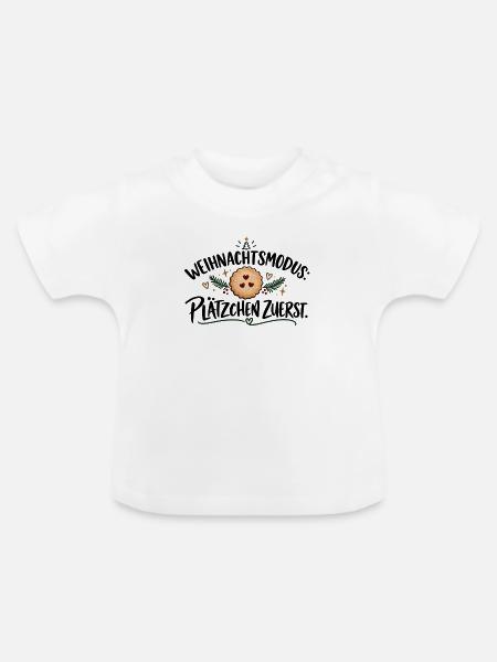 Weihnachtsmodus: Plätzchen zuerst. Geschenkidee - Baby Bio-T-Shirt mit Rundhals - Weiß