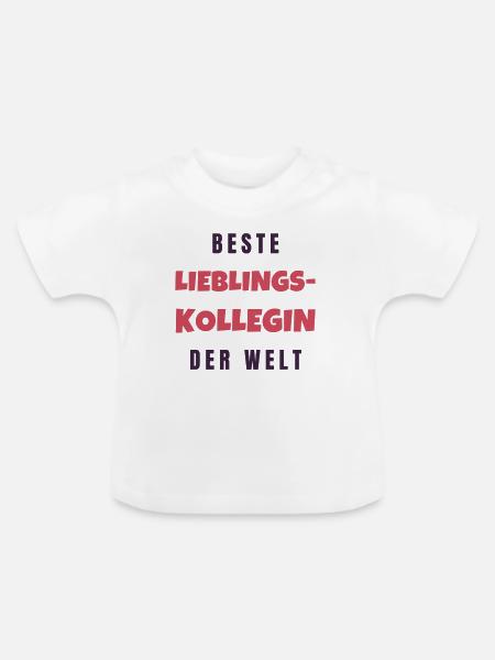 Beste Lieblingskollegin der Welt - Baby Bio-T-Shirt mit Rundhals - Weiß
