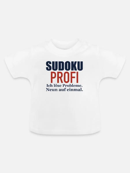 Sudoku Profi – Ich löse Probleme - Baby Bio-T-Shirt mit Rundhals - Weiß