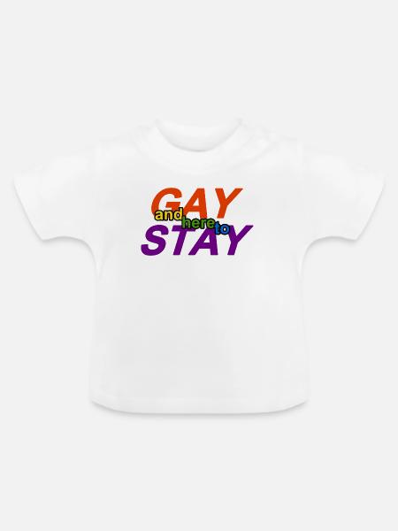 schwul und hier zum Bleiben - Baby Bio-T-Shirt mit Rundhals - Weiß