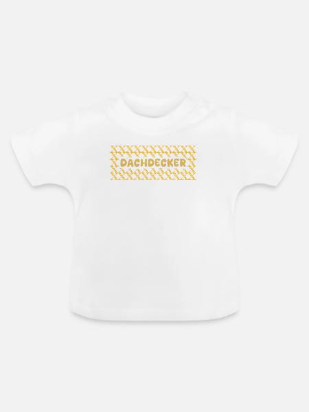 Berufung Dachdecker - Baby Bio-T-Shirt mit Rundhals - Weiß