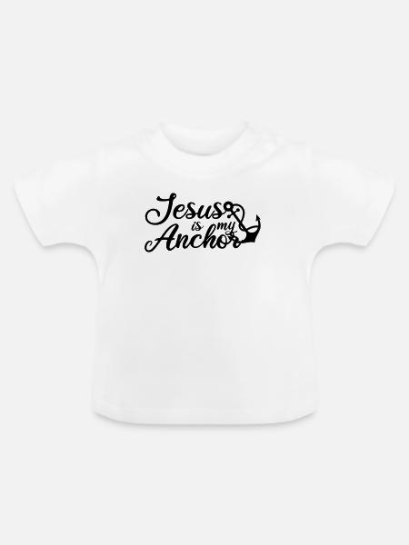 Jesus is my Anchor - Baby Bio-T-Shirt mit Rundhals - Weiß