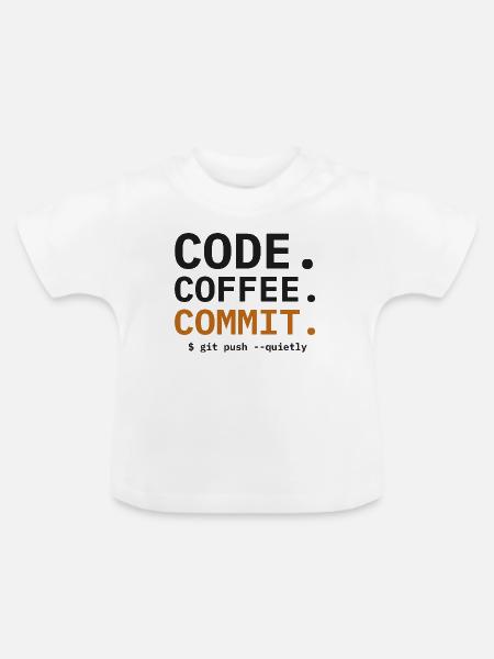 Code Coffee Commit Programmierer - Baby Bio-T-Shirt mit Rundhals - Weiß