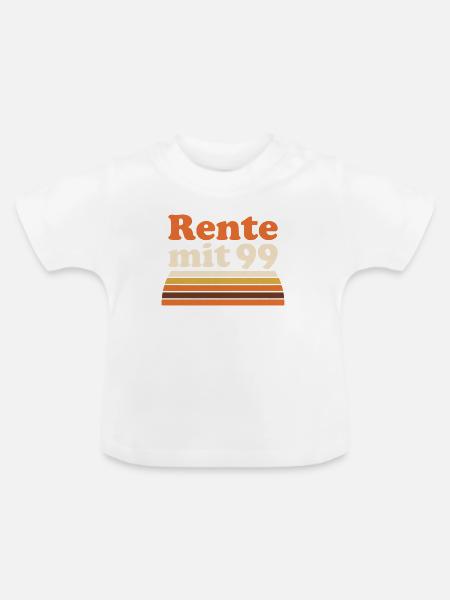 Rente mit 99 Satire Retro - Baby Bio-T-Shirt mit Rundhals - Weiß