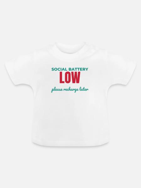 Soziale Batterie Niedrige Aufladung später - Baby Bio-T-Shirt mit Rundhals - Weiß