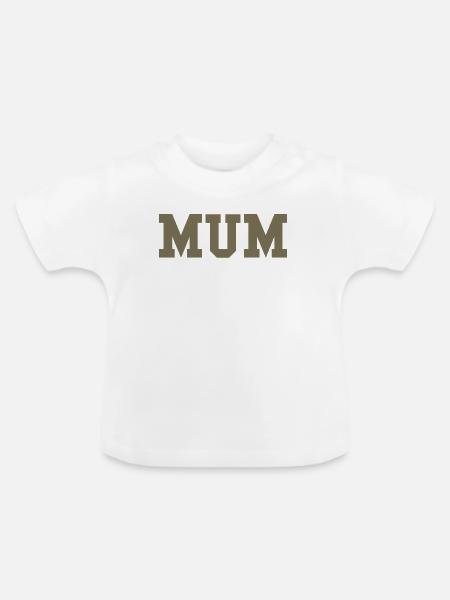 MUM – College Style Statement - Baby Bio-T-Shirt mit Rundhals - Weiß