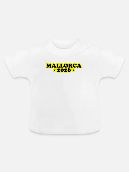 Mallorca 2026 - Baby Bio-T-Shirt mit Rundhals - Weiß