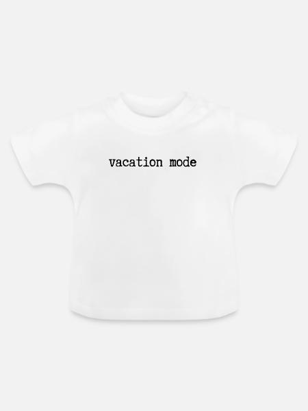 URLAUBSMODUS - Baby Bio-T-Shirt mit Rundhals - Weiß