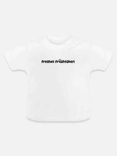 Freches Früchtchen  - Baby Bio-T-Shirt mit Rundhals - Weiß