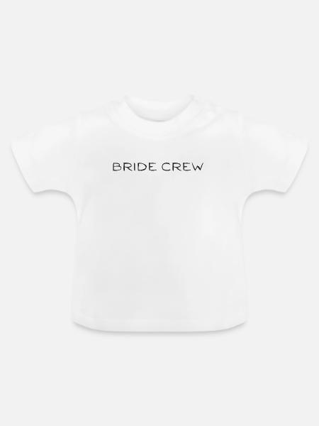 Bride Crew - Baby Bio-T-Shirt mit Rundhals - Weiß