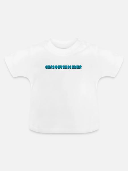 Geringverdiener - Baby Bio-T-Shirt mit Rundhals - Weiß