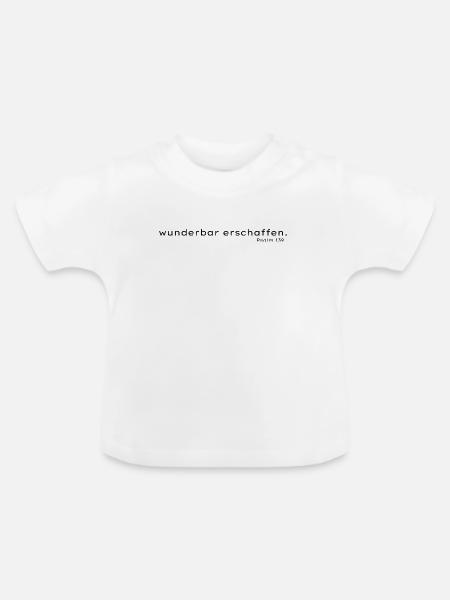 Wunderbar erschaffen - Bibelvers - Baby Bio-T-Shirt mit Rundhals - Weiß
