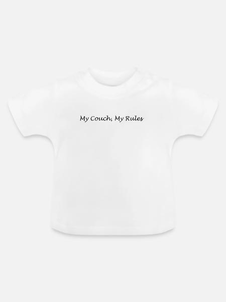 Meine Couch Meine Regeln - Baby Bio-T-Shirt mit Rundhals - Weiß
