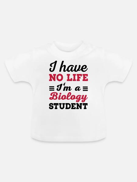 Biologiestudent - Baby Bio-T-Shirt mit Rundhals - Weiß